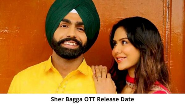 Sher Bagga Movie Coming out on OTT Amazon Prime Video?